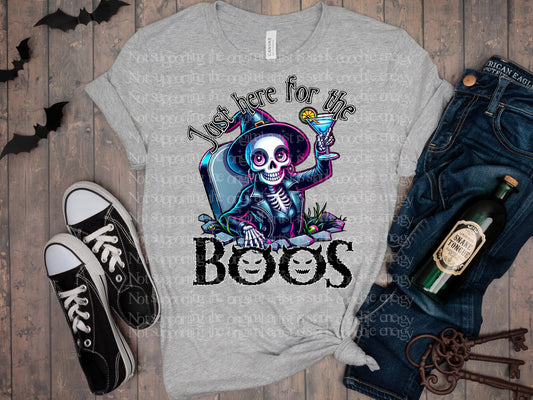 JUST HERE FOR THE BOOS TEE